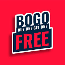BOGO (Buy one Get one -FREE) SALE!!